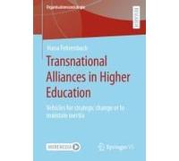Transnational Alliances In Higher Education
