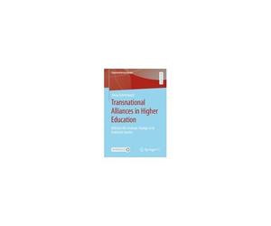 Transnational Alliances In Higher Education