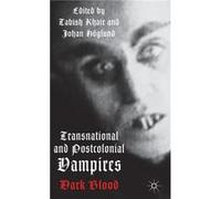 Transnational and Postcolonial Vampires - Palgrave Macmillan - Palgrave Macmillan - Livre en Anglais - Hardback Palgrave MacmillanPalgrave Macmillan (Auteur)