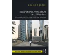 Transnational Architecture And Urbanism