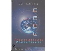 Transnational Connections: Culture, People, Places