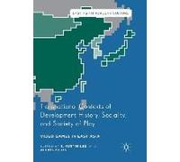 Transnational Contexts Of Development History, Sociality, And Society Of Play