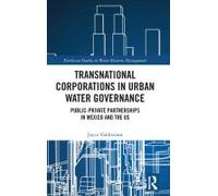 Transnational Corporations In Urban Water Governance