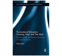 Transnational Education Crossing 'asia' And 'the West