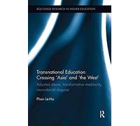Transnational Education Crossing 'asia' And 'the West