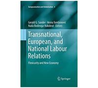 Transnational, European, And National Labour Relations