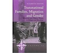 Transnational Families, Migration and Gender Elisabetta Zontini (Auteur)