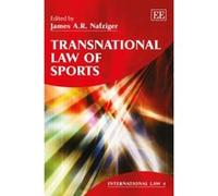 Transnational Law of Sports (International Law) - [Livre en VO] James A R Nafziger (Auteur)
