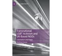 Transnational Lgbt Activism And Uk-Based Ngos