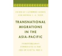 Transnational Migrations In The Asia-Pacific