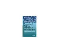 Transnational Networks And Justice In The Global South