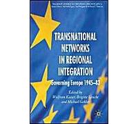 Transnational Networks In Regional Integration