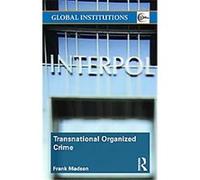 Transnational Organized Crime, Routledge Global Institutions Frank Madsen (Auteur)