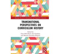 Transnational Perspectives On Curriculum History