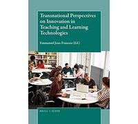 Transnational Perspectives On Innovation In Teaching And Learning Technologies
