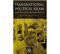 Transnational Political Islam, Critical Studies on Islam Series