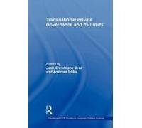 Transnational Private Governance And Its Limits