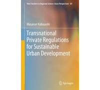 Transnational Private Regulations For Sustainable Urban Development