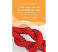 Transnational Socialist Networks In The Christian Salm, (Auteur)