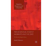 Transnational Student-Migrants And The State