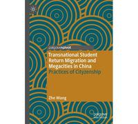 Transnational Student Return Migration And Megacities In China