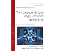 Transparence, éthique et gouvernance de l'Internet (229)