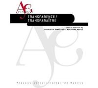 Transparence/Transparaître Charlotte Beaufort (Auteur), Bertrand Rougé (Auteur)