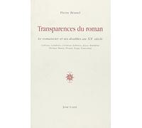 Transparences du roman le romancier et ses doubles au XXe siècle Pierre Brunel (Auteur)