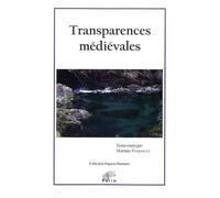 Transparences Médiévales