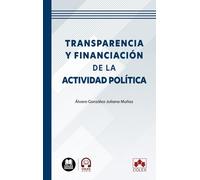 Transparencia y financiación de la actividad política