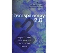 Transparency 2.0: Digital Data And Privacy In A Wired World (Communication Law) (Paperback) Charles N Davis, David Cuillier (Auteur)