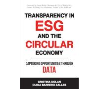 Transparency In Esg And The Circular Economy