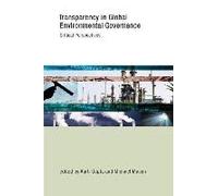 Transparency In Global Environmental Governance