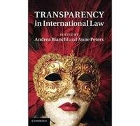 Transparency in International Law - [Version Originale] Inconnu (Auteur)