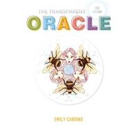 Transparent Oracle by Emily Carding Emily Carding (Auteur)
