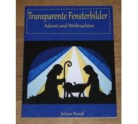 Transparente Fensterbilder: Advent und Weihnachten