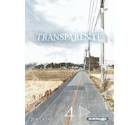 Transparente - tome 4 Jun Ogino (Auteur), Satoko Fujimoto (Traduction), Nathalie Bougon (Traduction)