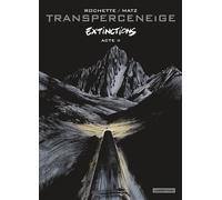 Transperceneige: Extinctions - Acte II (2)
