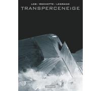 Transperceneige: Intégrale