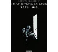 Transperceneige Jean-Marc Rochette (Dessinateur), Olivier Bocquet (Photographie), Olivier Bocquet (Scénario), Anne Douaire (Photographie), Benoît Mouchart (Photographie)