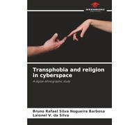 Transphobia and religion in cyberspace: A digital ethnographic study