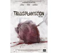 Tell Tale - Transplantation