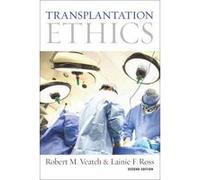Transplantation Ethics - [Version Originale] Rafael M Orozco, Robert M Veatch, Lainie F Ross, (Auteur)