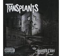 Transplants – Haunted Cities – CD – Import – Parental Advisory