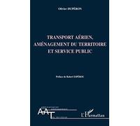 Transport Aerien, Amenagement Du Territoire Et Service Public