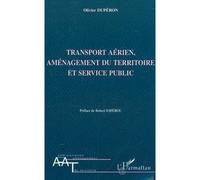 TRANSPORT AÉRIEN AMENAGEMENT DU TERRITOIRE ET SERVICE PUBLIC