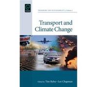 Transport and Climate Change Transport and Climate Change (Auteur)