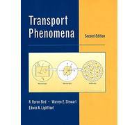 Transport Phenomena, 2nd Edition by R. Byron Bird (2001-07-25)