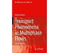 Transport Phenomena In Multiphase Flows