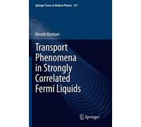 Transport Phenomena In Strongly Correlated Fermi Liquids